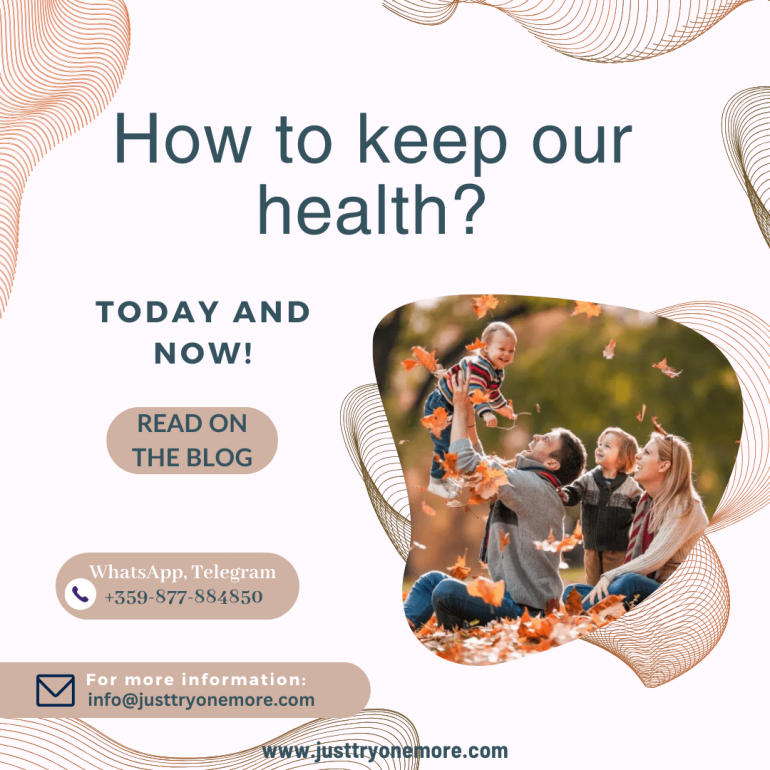 How to keep our health?