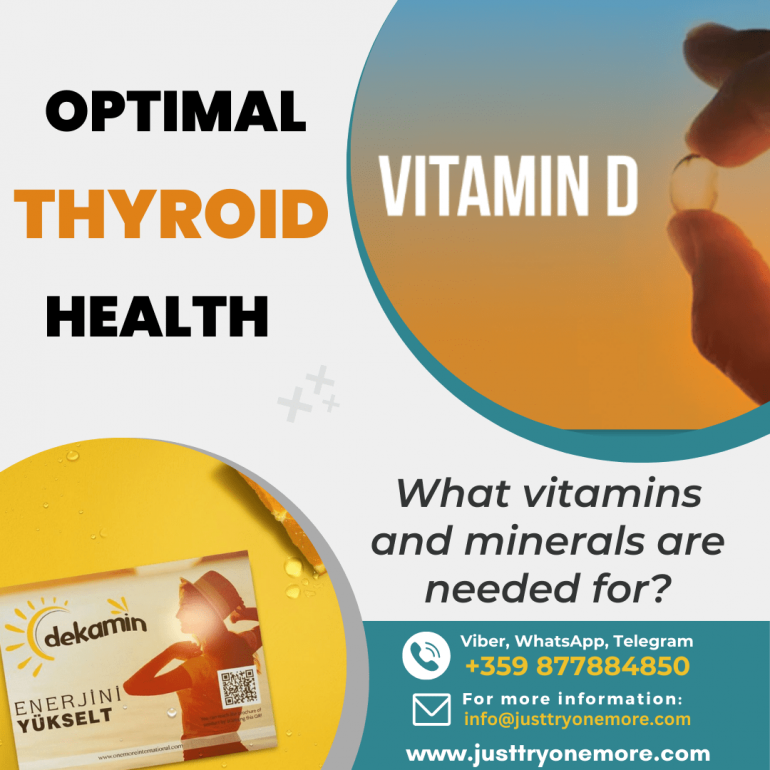 What vitamins and minerals are needed for optimal thyroid health?