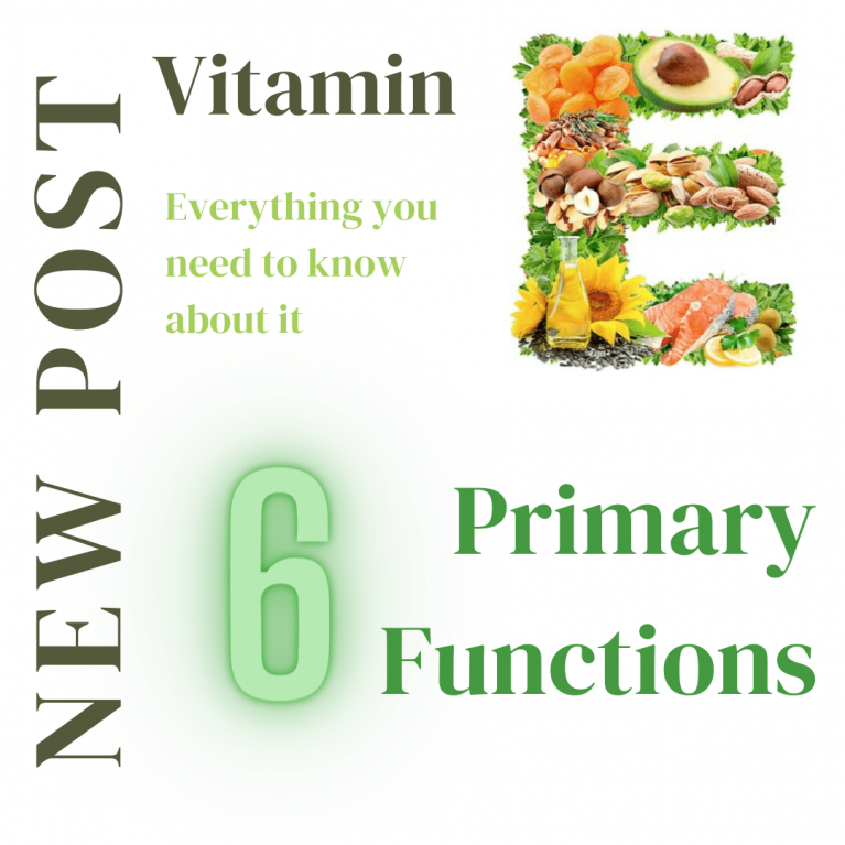 Six primary functions of Vitamin E